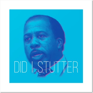 Stanley - Did I Stutter? Posters and Art